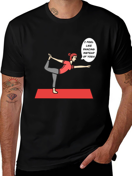 Yoga Dancing Instead T-Shirt