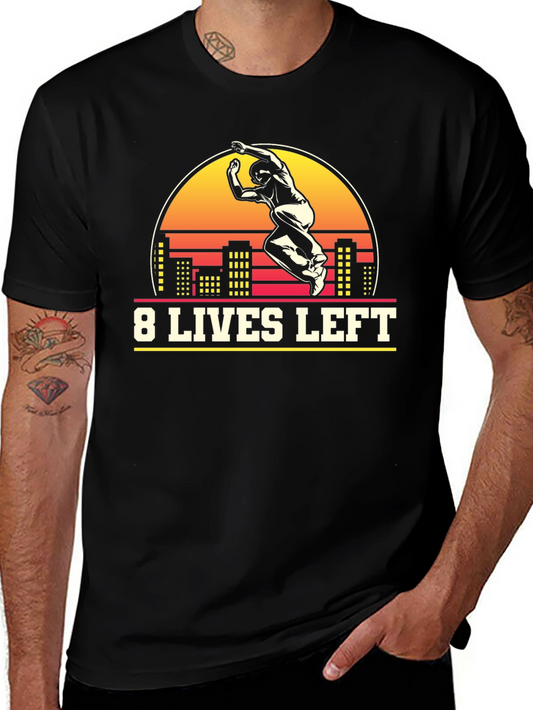8 Lives Left Graphic T-Shirt - Urban Stunt Design