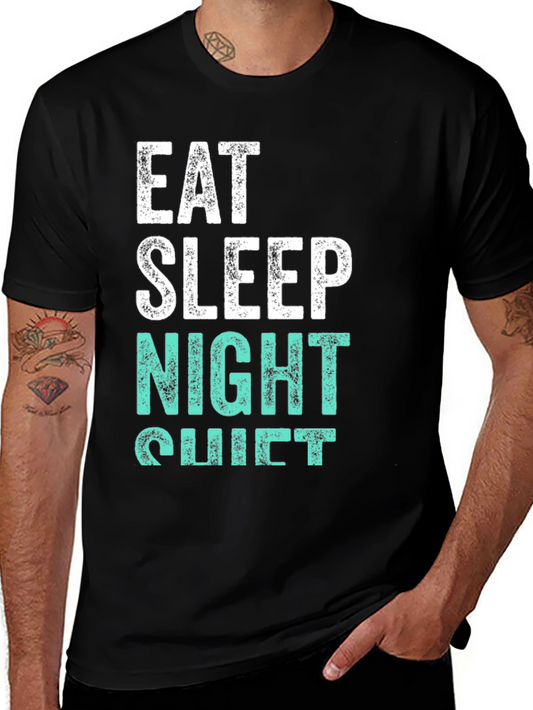 Eat Sleep Night Shift T-Shirt