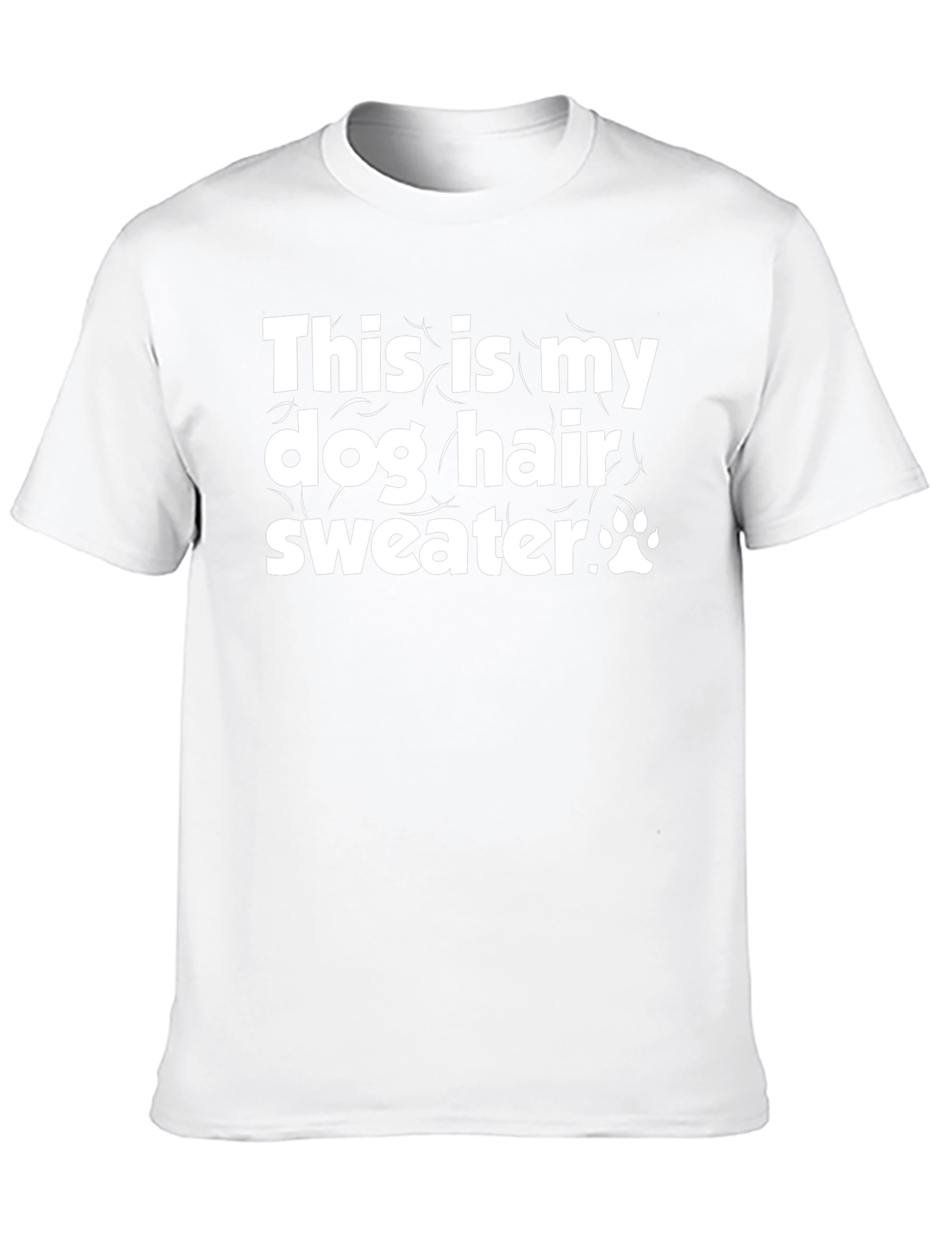 Dog Hair Sweater Graphic Tee - Unisex