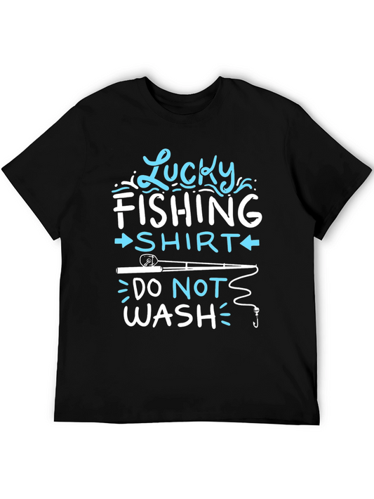Lucky Fishing Shirt - Do Not Wash T-Shirt