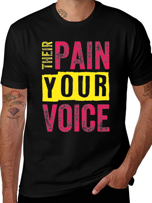 Pain Your Voice T-Shirt - Bold Statement Tee