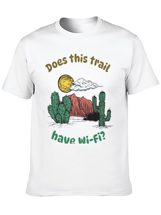 Funny Hiking T-Shirt: Does This Trail Have Wi-Fi?