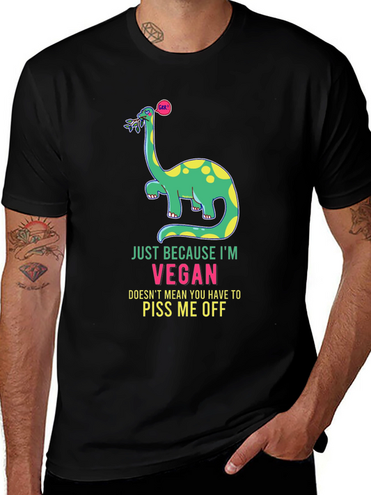 Vegan Dinosaur T-Shirt: Dont Piss Me Off!