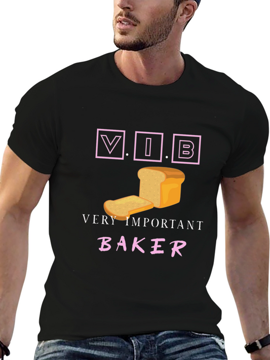 Very Important Baker T-Shirt - V.I.B. Bread Design