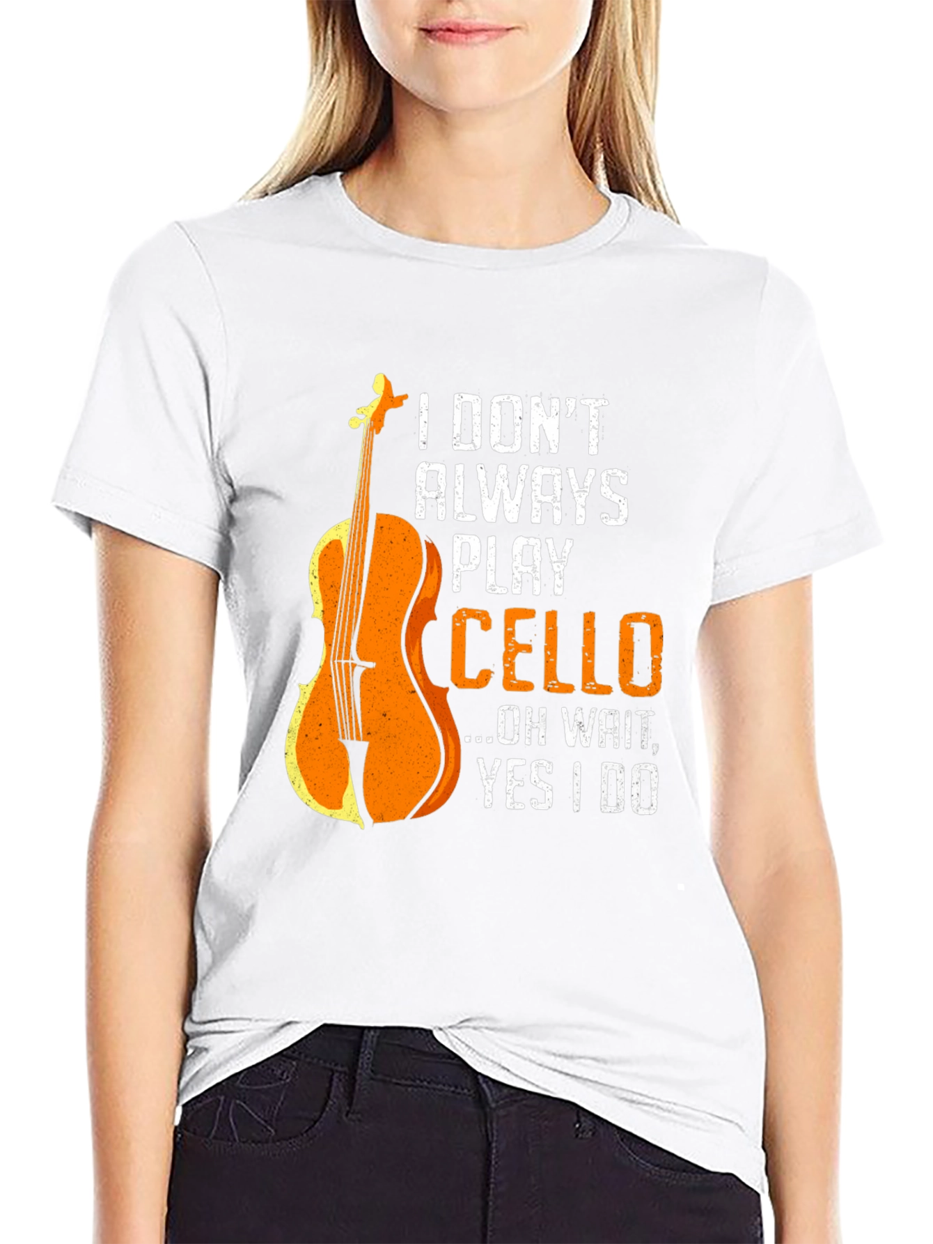I Dont Always Play Cello Graphic T-Shirt