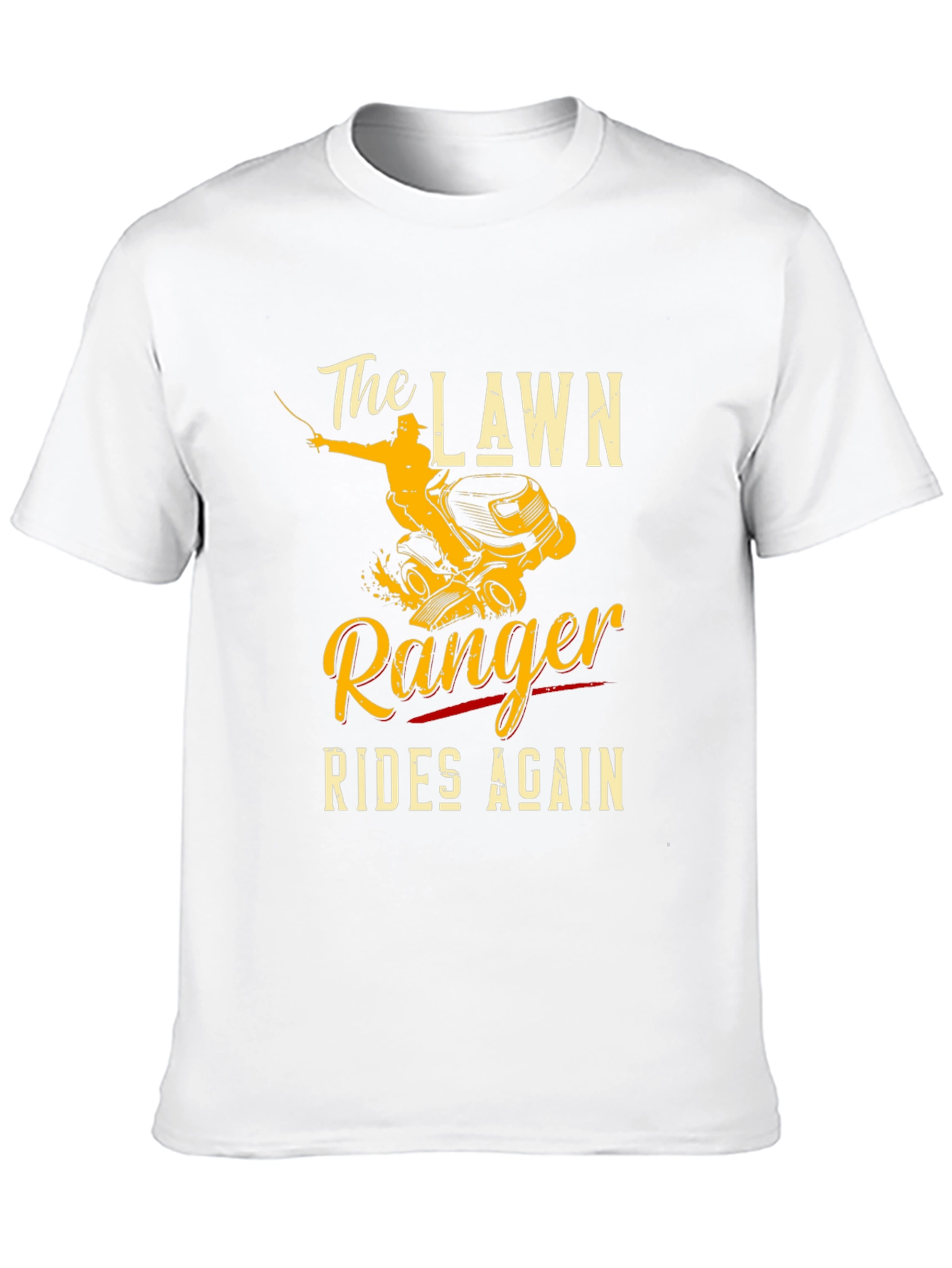 The Lawn Ranger Rides Again T-Shirt