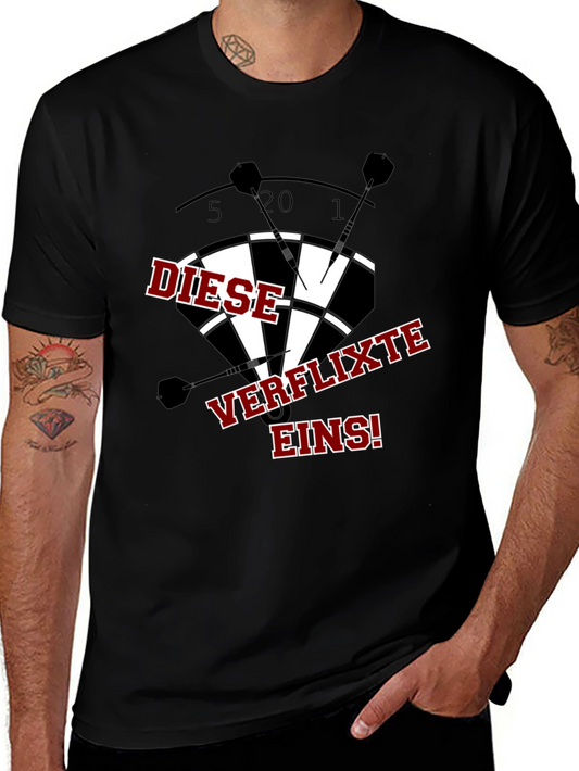 Diese Verflixte Eins! Dart T-Shirt