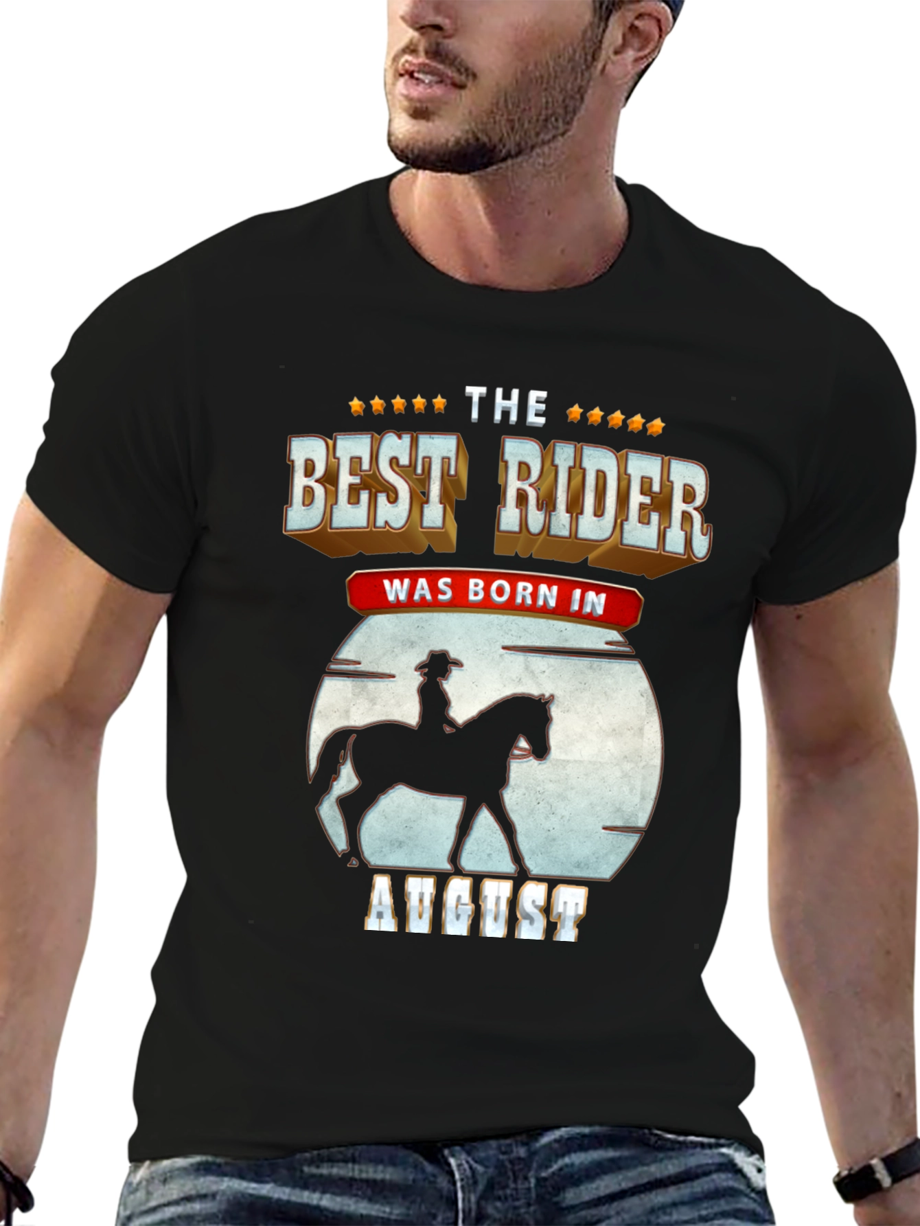 Best Rider Born in August T-Shirt