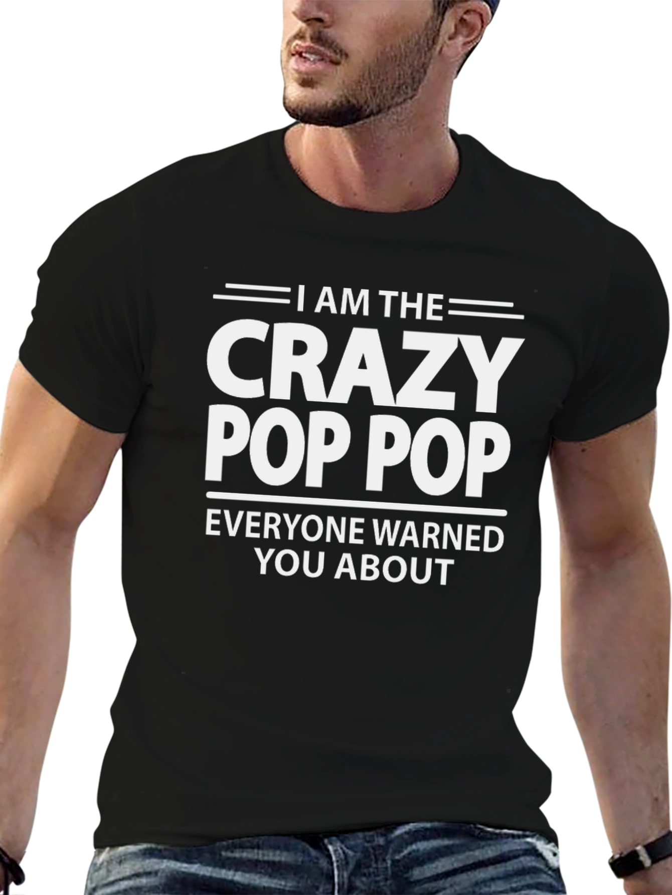 Crazy Pop Pop T-Shirt - Funny Grandpa Gift