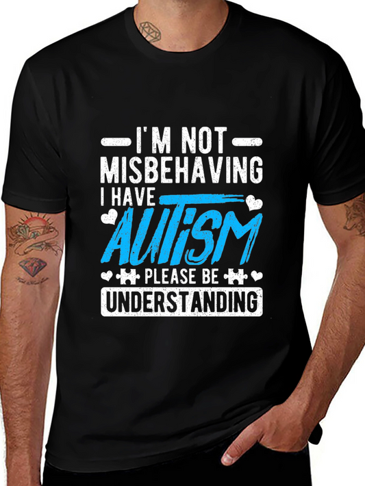 Autism Awareness T-Shirt: Im Not Misbehaving