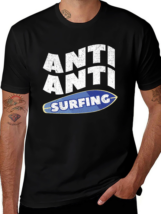 Anti Anti Surfing Graphic T-Shirt