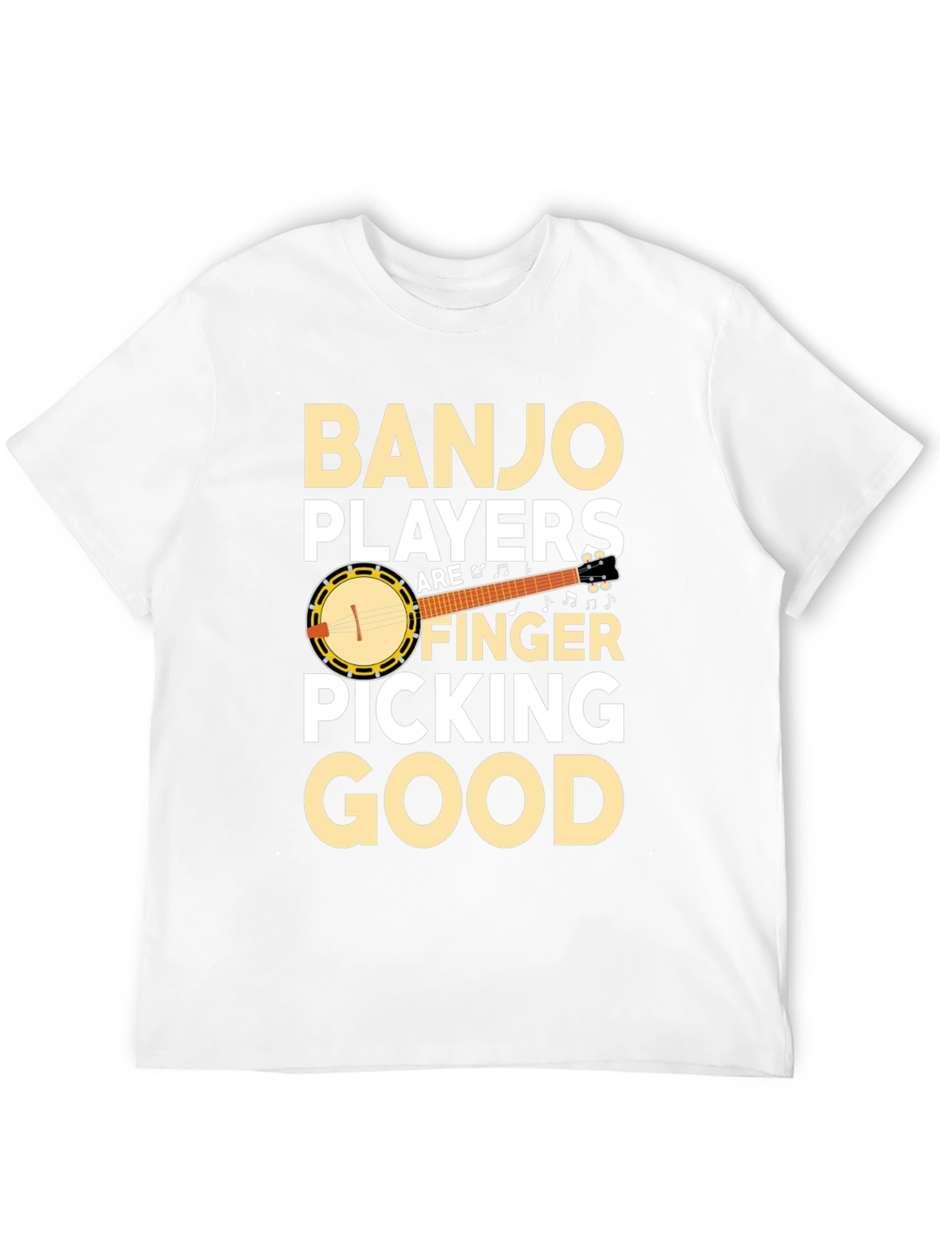 Banjo Players Finger Picking Good T-Shirt