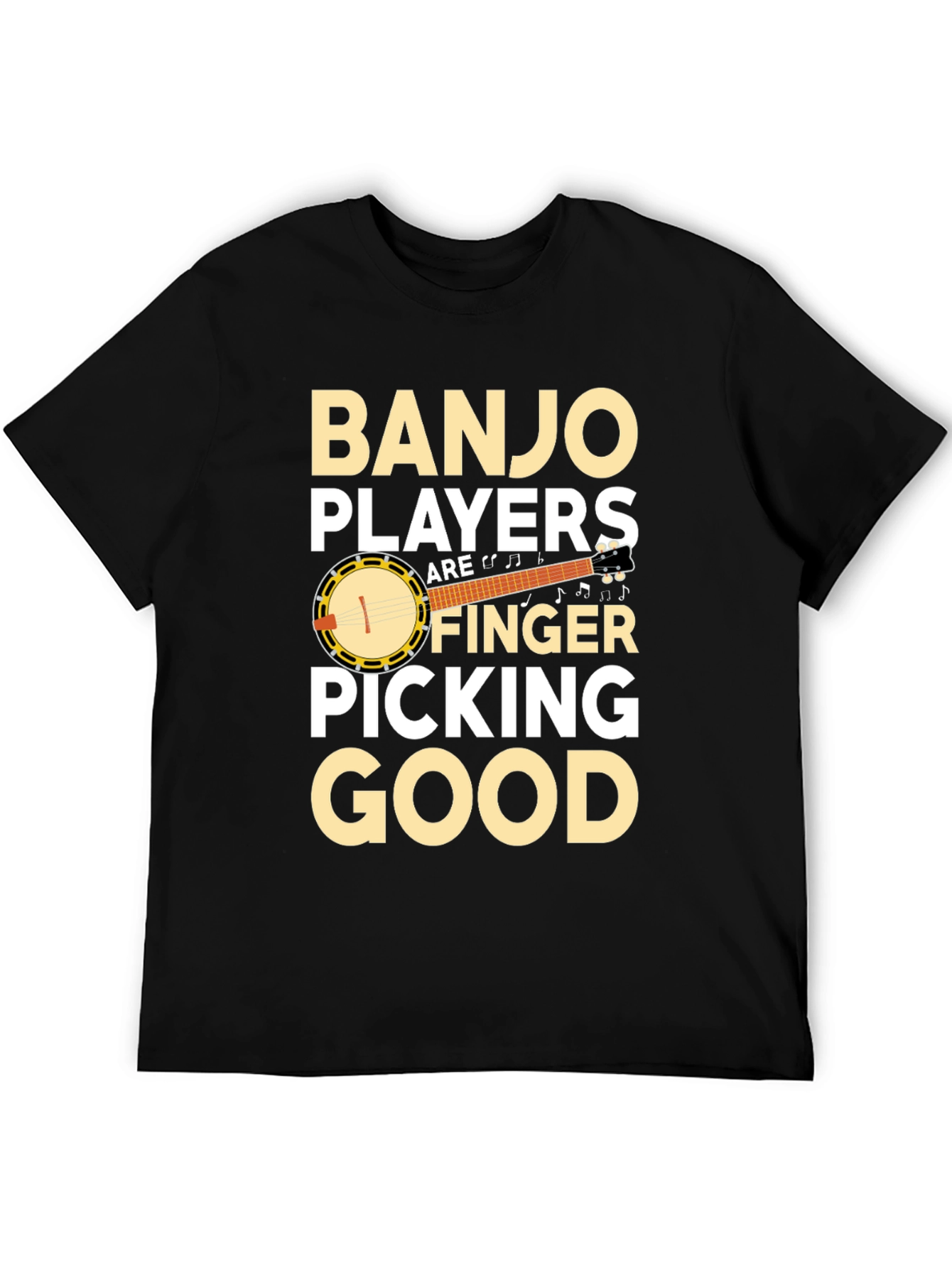 Banjo Players Finger Picking Good T-Shirt