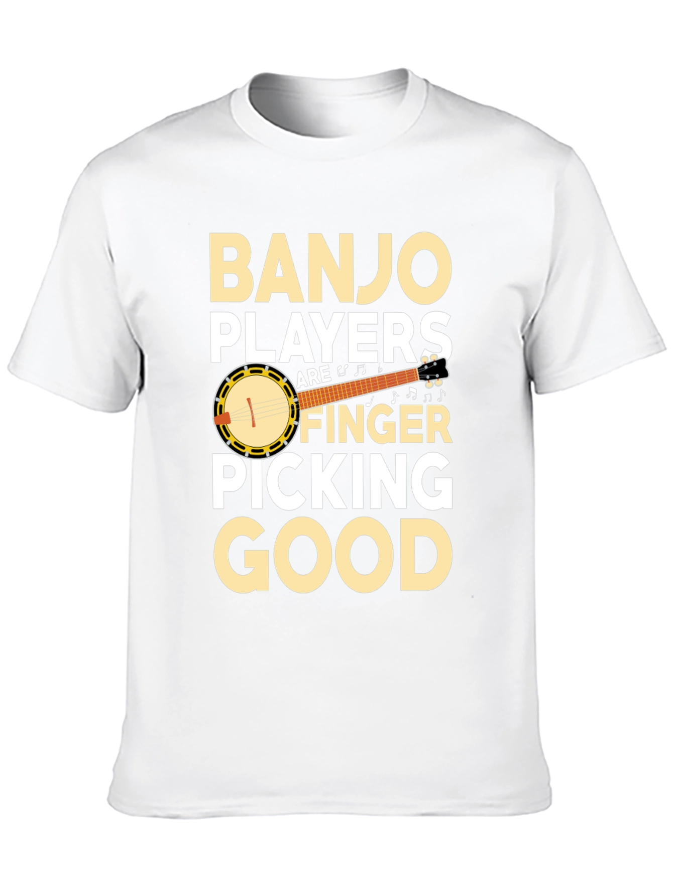 Banjo Players Finger Picking Good T-Shirt