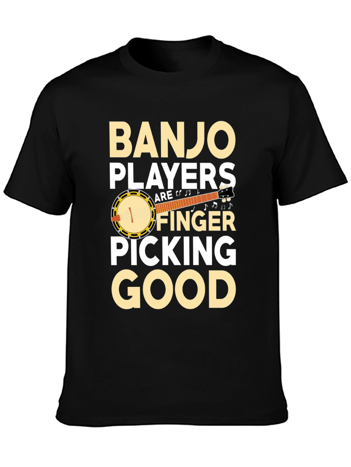 Banjo Players Finger Picking Good T-Shirt