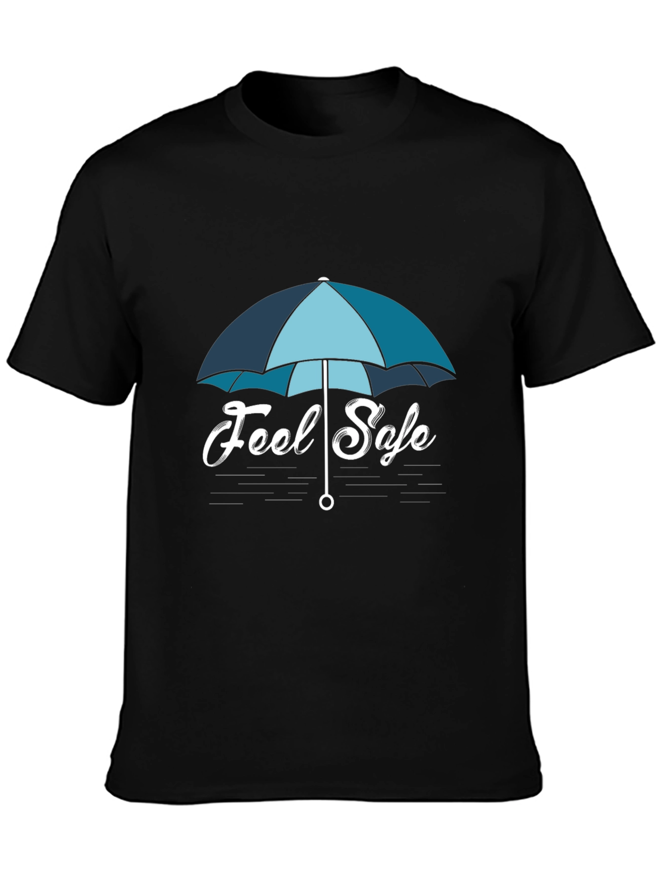 Feel Safe Graphic T-Shirt - Casual Comfort Tee