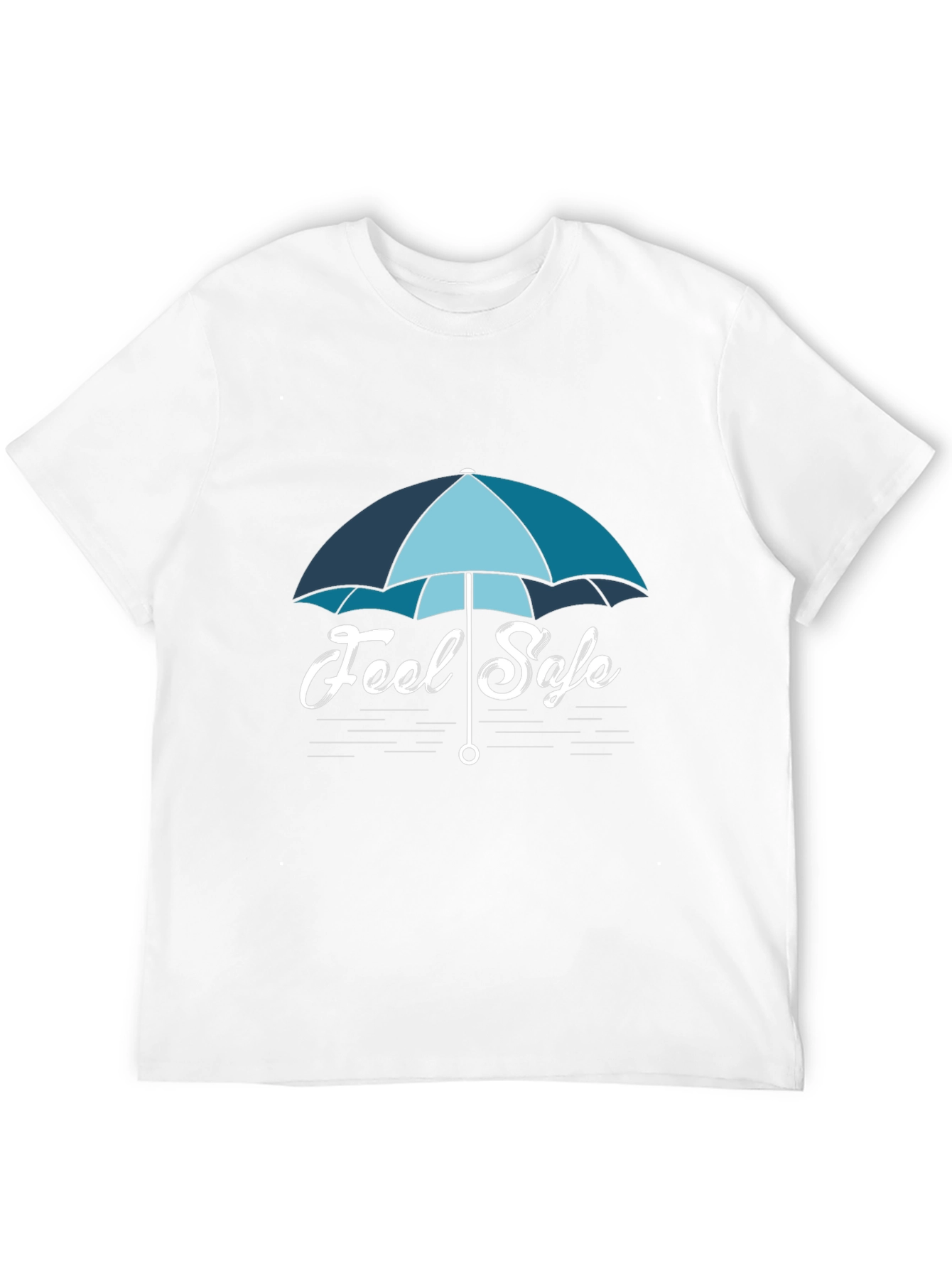 Feel Safe Graphic T-Shirt - Casual Comfort Tee