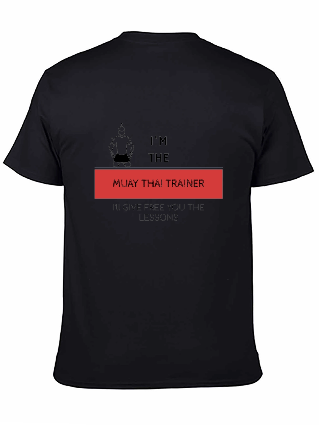 Muay Thai Trainer Graphic T-Shirt - Free Lessons!