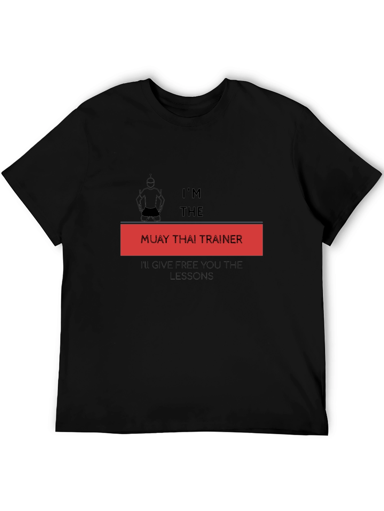 Muay Thai Trainer Graphic T-Shirt - Free Lessons!