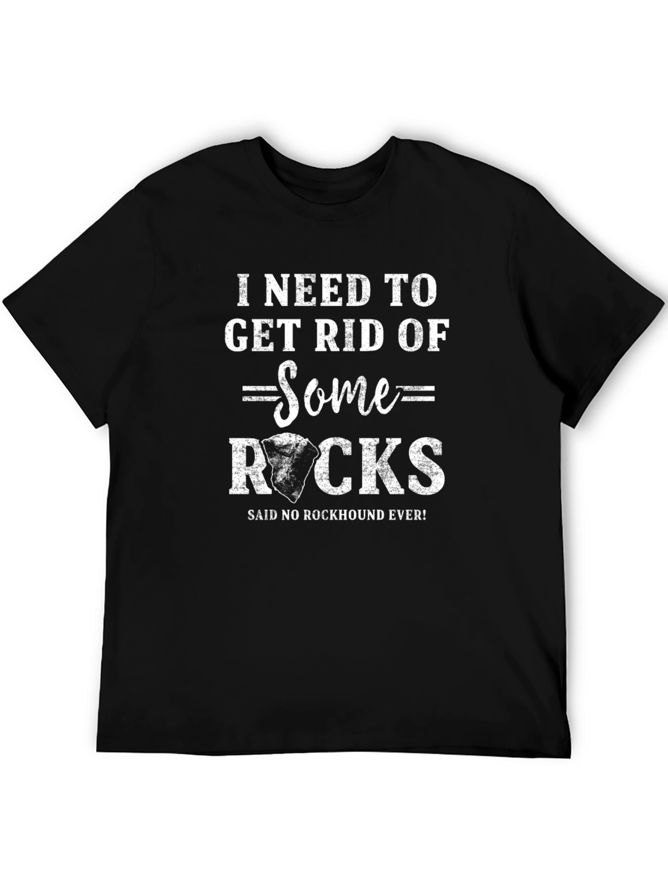 Rockhound Humor Graphic T-Shirt