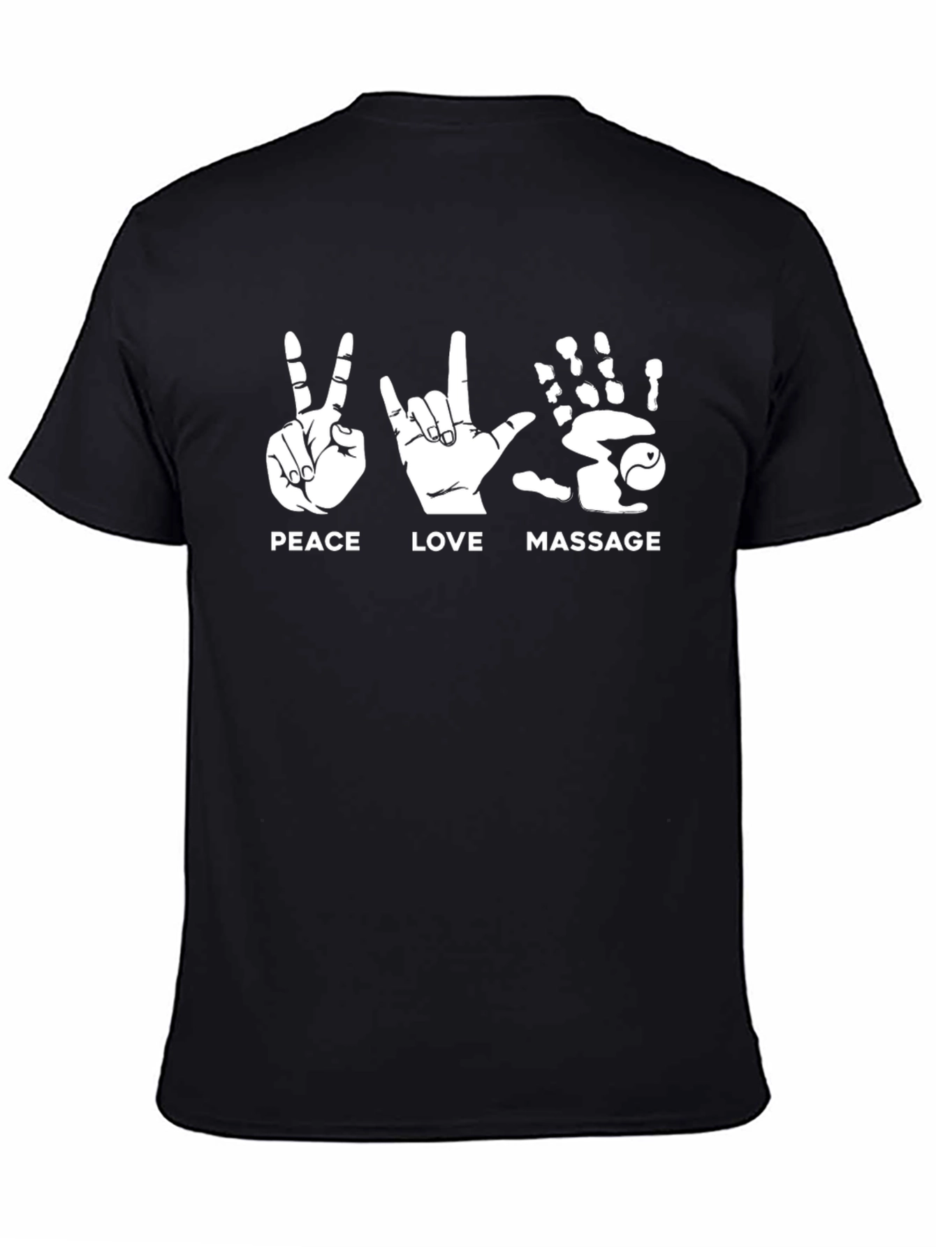 Peace Love Massage T-Shirt Black