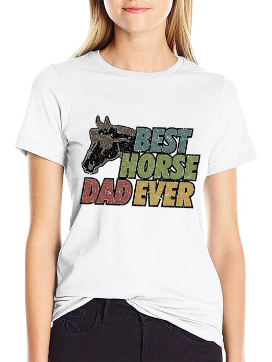 Best Horse Dad Ever Graphic Tee