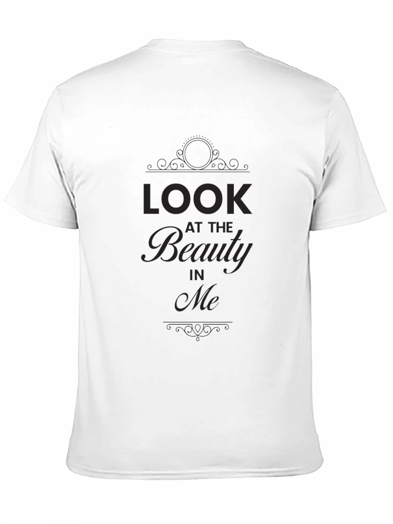 Look At The Beauty In Me Black Tee