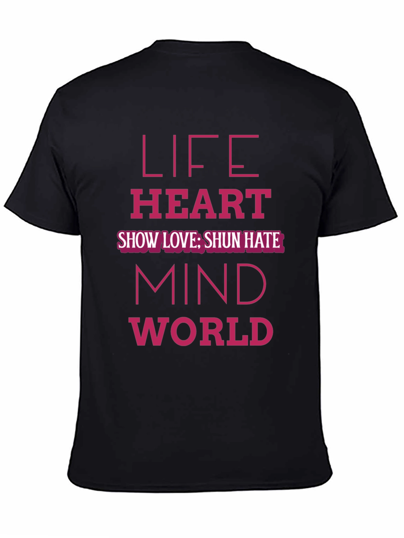 Life Heart Mind World Graphic T-Shirt