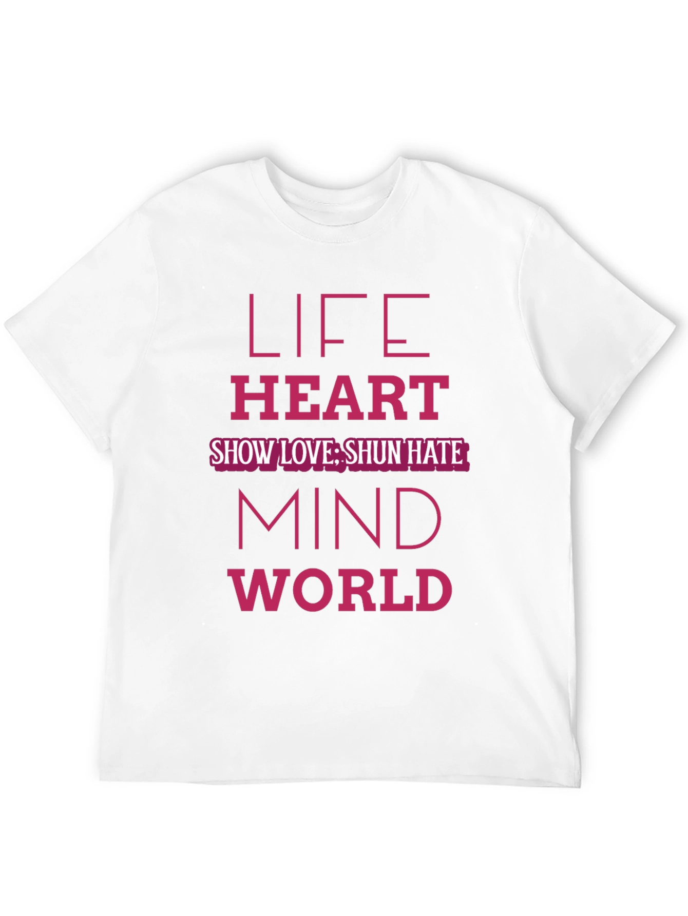 Life Heart Mind World Graphic T-Shirt