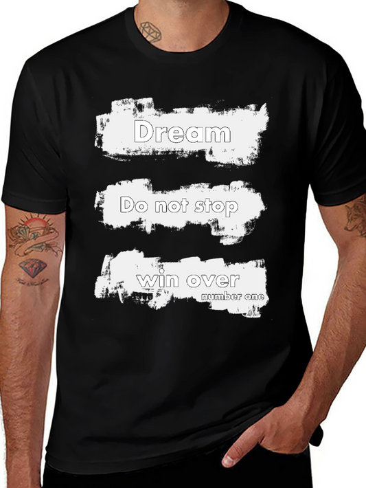 Motivational Dream Do Graphic Tee