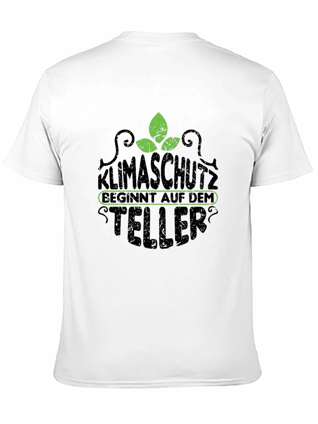 Klimaschutz Begins on Your Plate T-Shirt