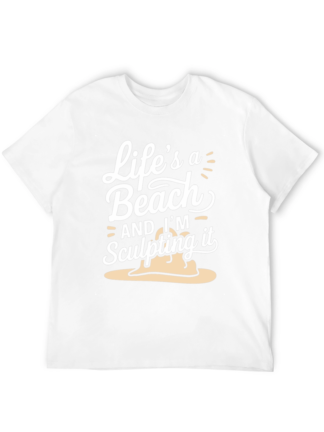 Lifes A Beach T-Shirt - Sculpting Sand Tee