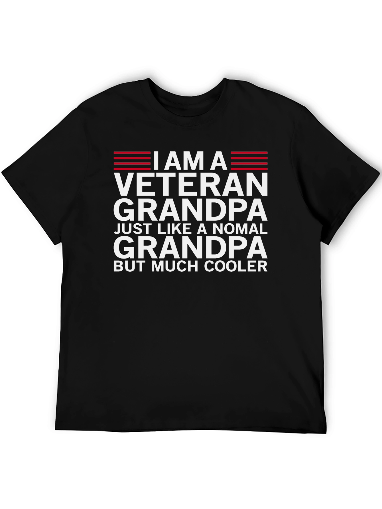 Veteran Grandpa T-Shirt - Much Cooler Than Normal!