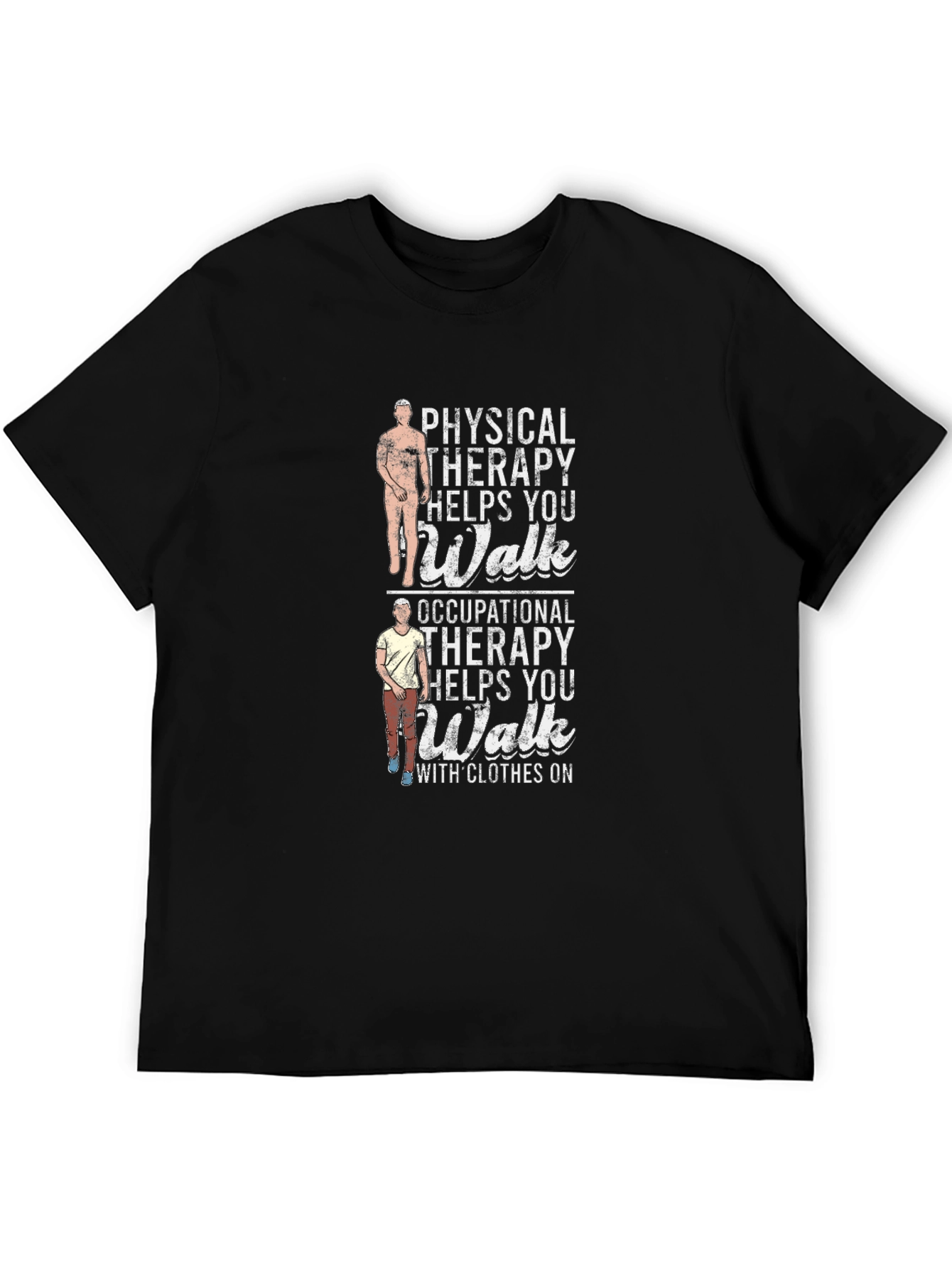 Physical Therapy Helps You Walk T-Shirt