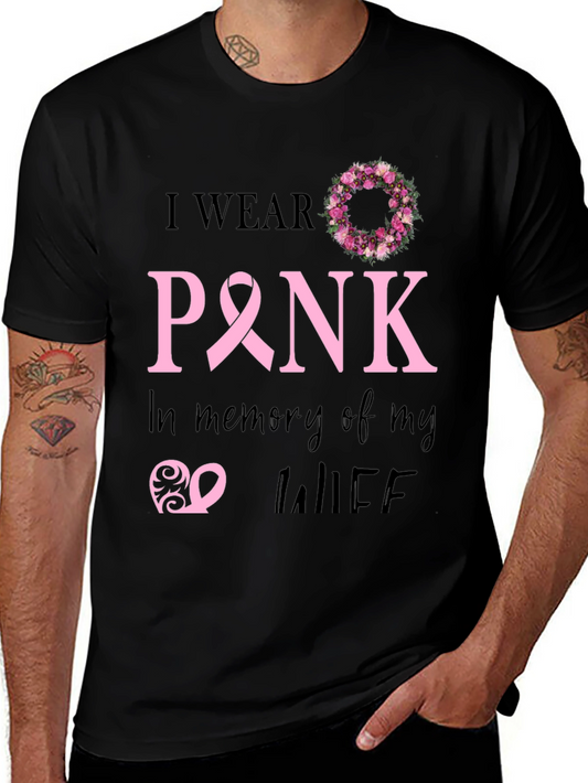 I Wear Pink In Memory of My Wife T-Shirt