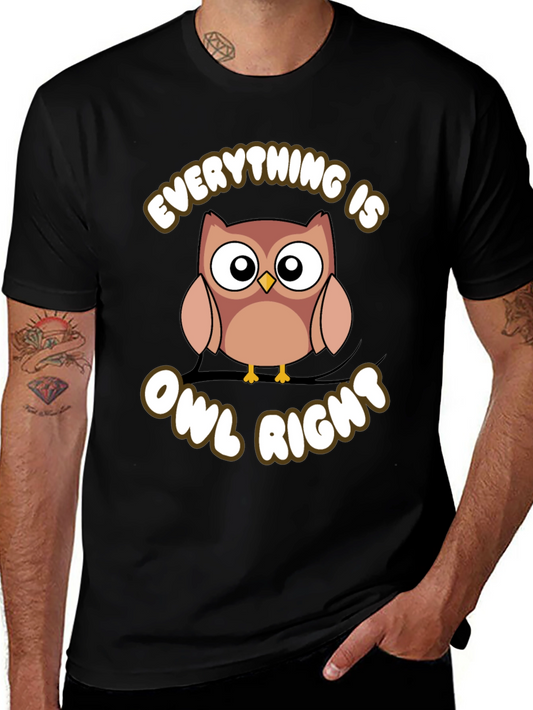 Everything Is Owl Right Graphic T-Shirt