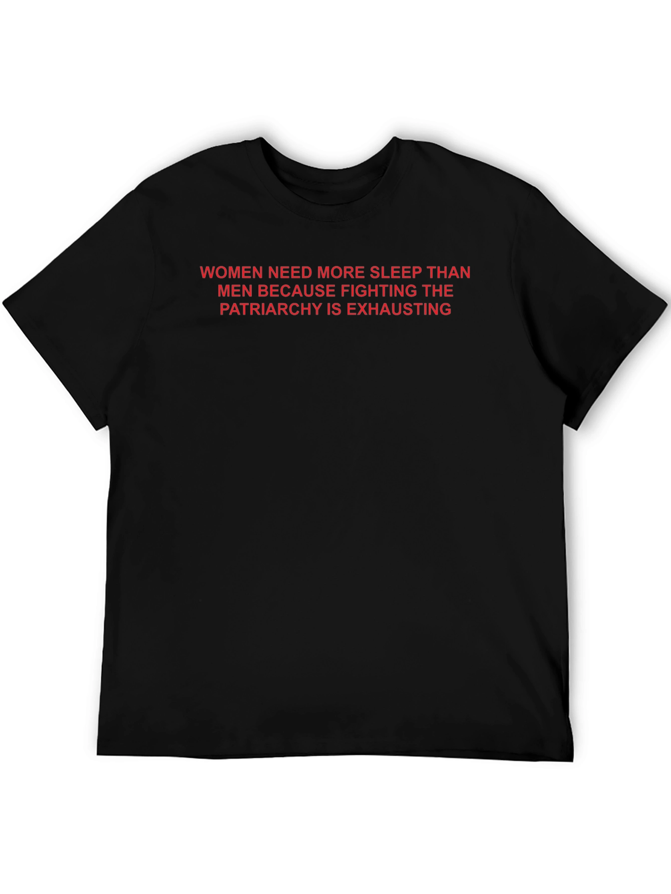 Feminist Statement T-Shirt: Fighting the Patriarchy