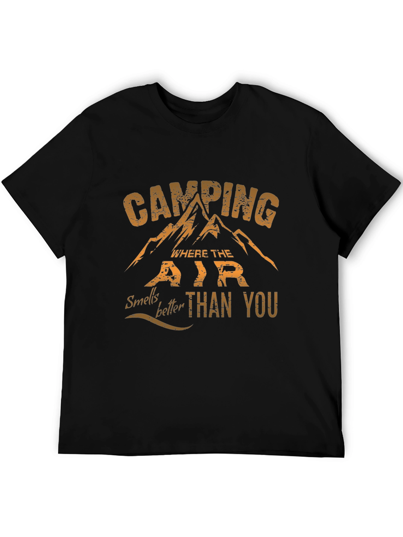 Camping T-Shirt: Air Smells Better Than You Tee