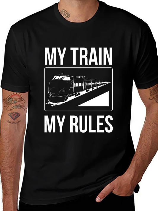 My Train My Rules Graphic T-Shirt