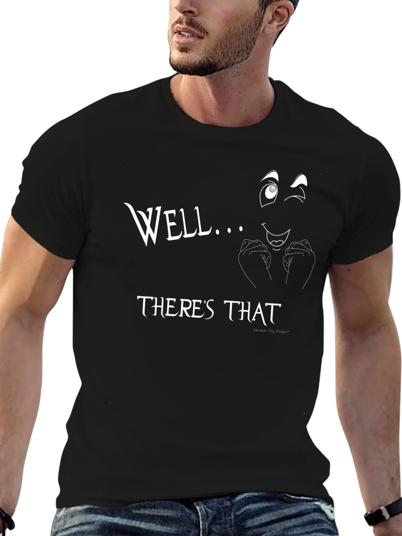 Well... Theres That Graphic T-Shirt