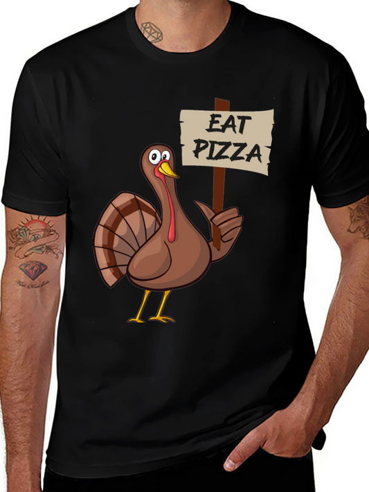 Eat Pizza Turkey Graphic T-Shirt Funny Thanksgiving Tee