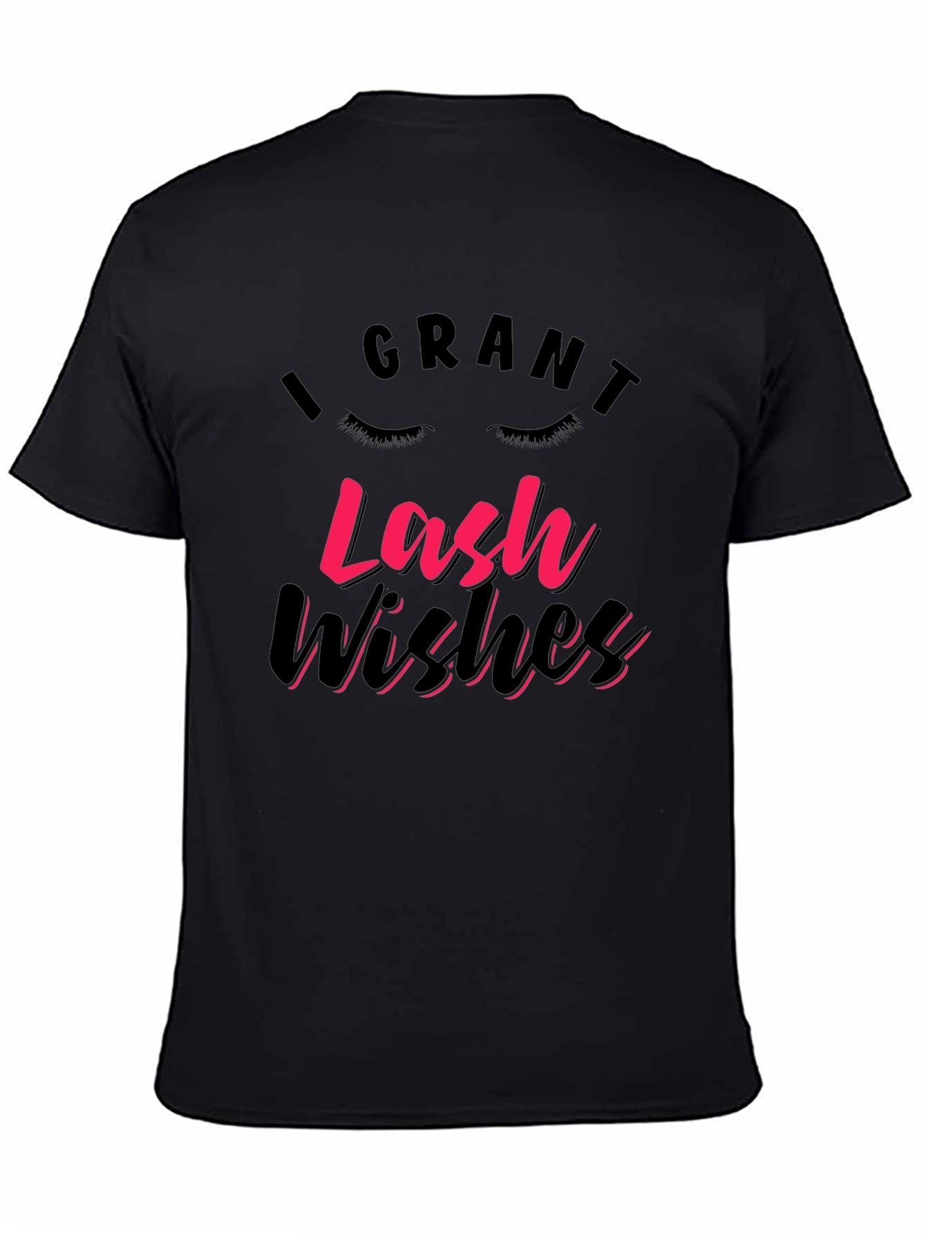 I Grant Lash Wishes T-Shirt - Black