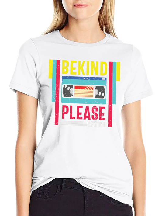Be Kind Please Rewind Graphic Tee