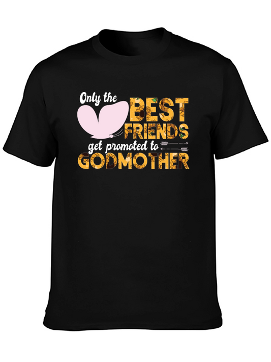 Best Friends Godmother T-Shirt