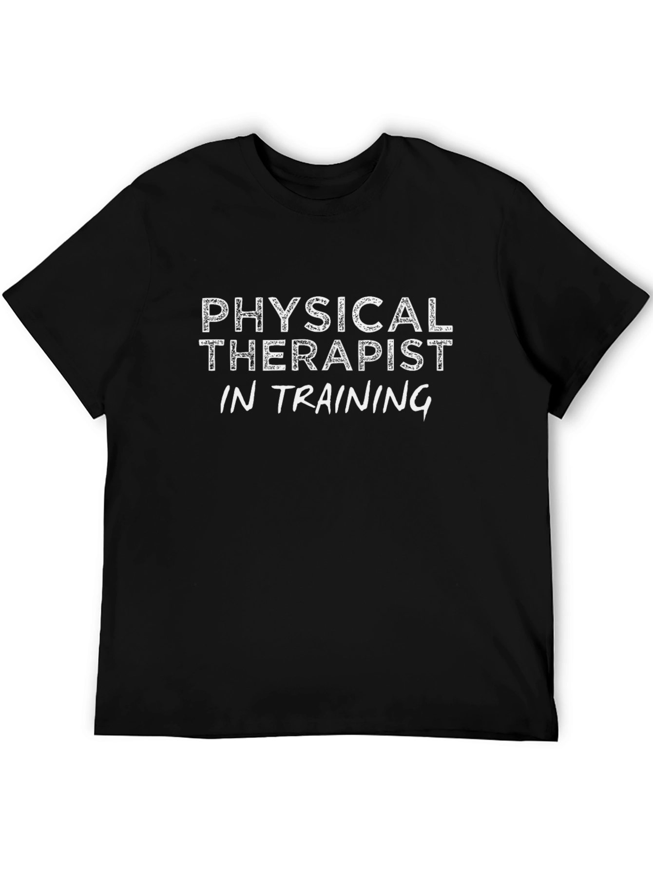 Physical Therapist in Training T-Shirt - Black