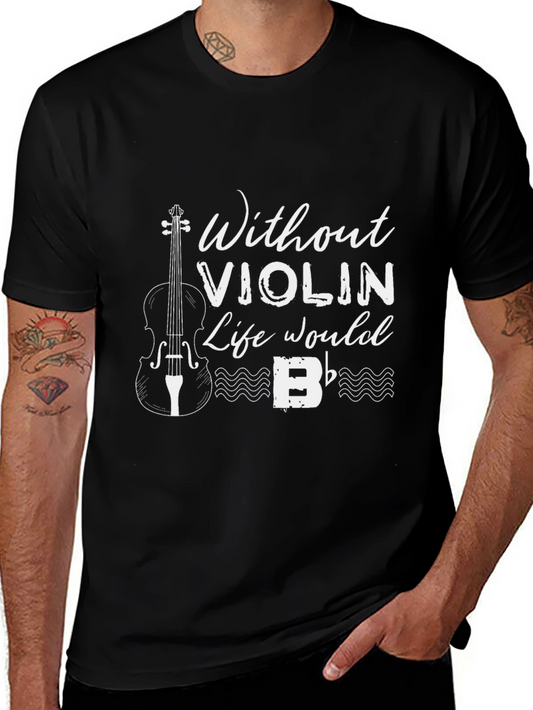 Violin Lovers Black T-Shirt: Without Violin Life Would B Flat