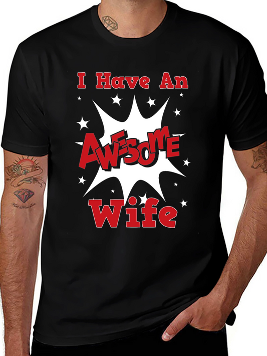 Awesome Wife T-Shirt - Husband Gift