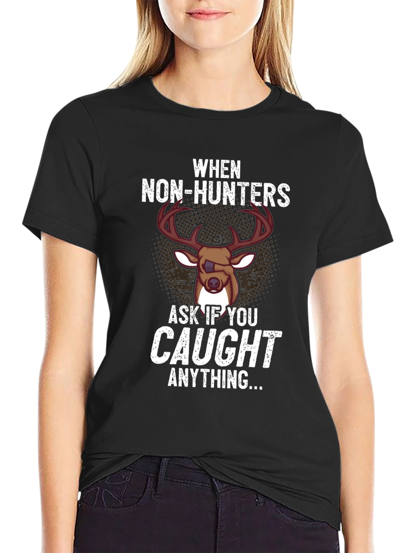 Funny Hunting T-Shirt - When Non-Hunters Ask...