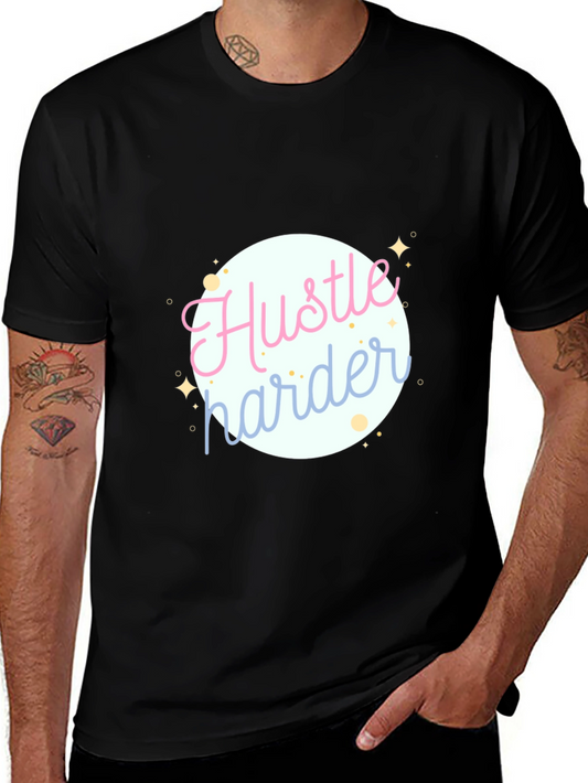 Hustle Harder Graphic Tee - Motivational Black T-Shirt